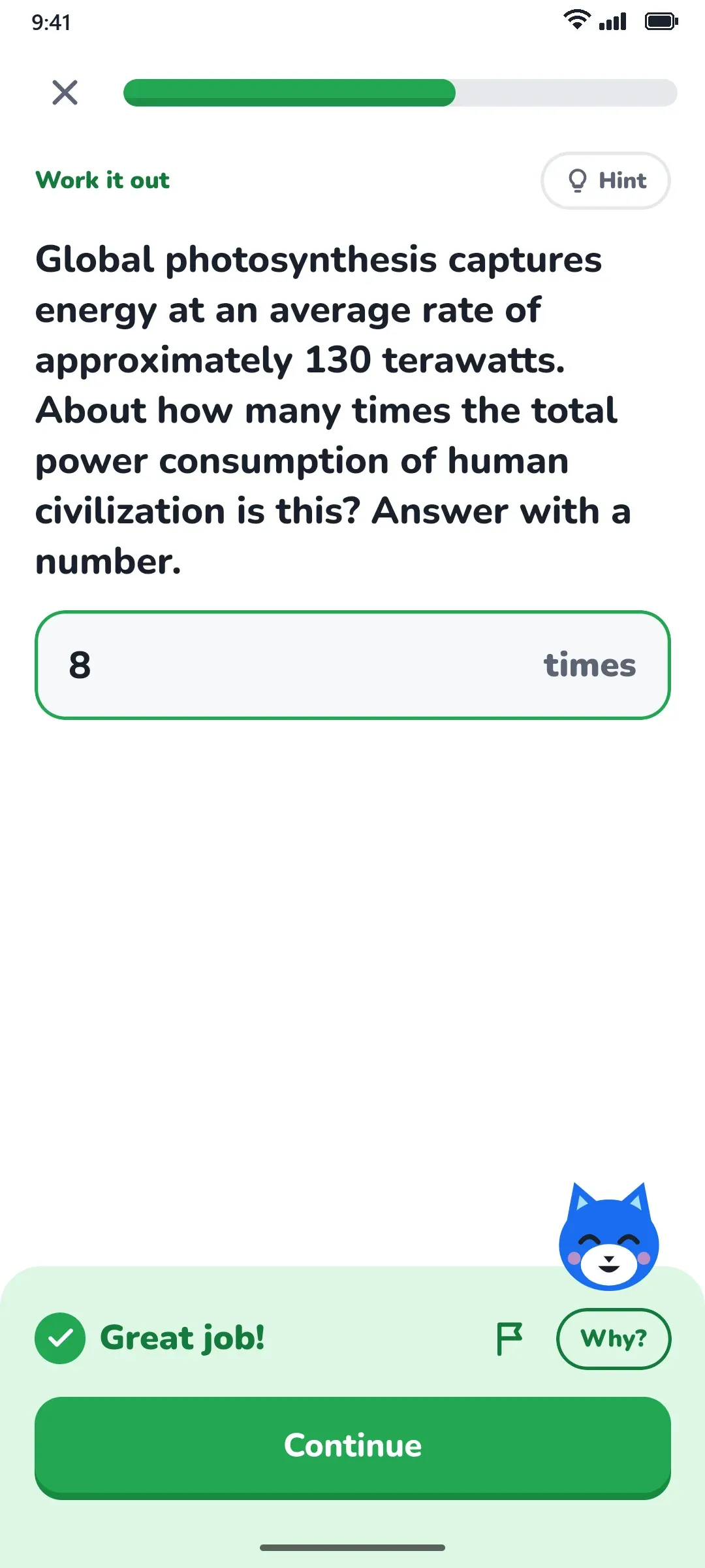 A work-it-out question about global photosynthesis, answered correctly with Great job.