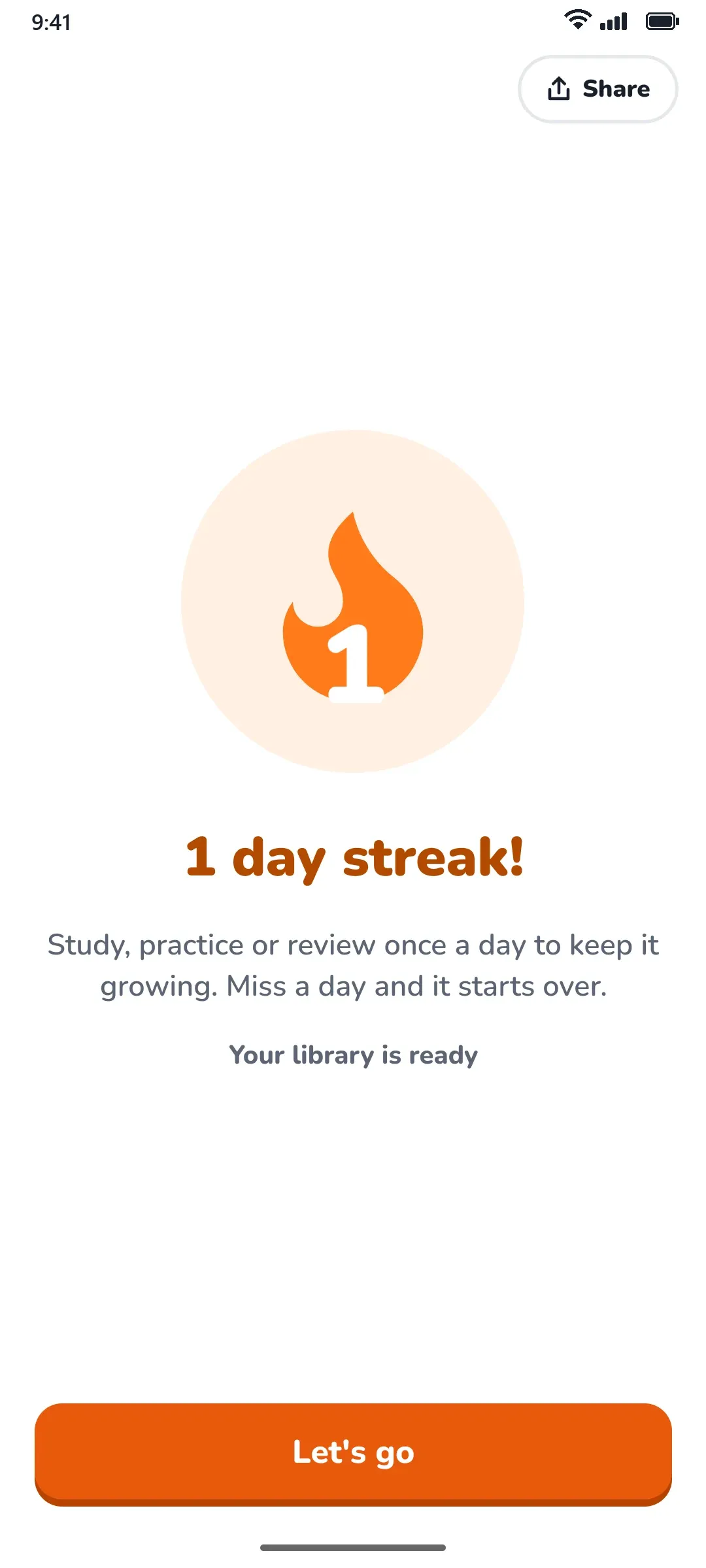 A one day streak celebration with an orange flame.